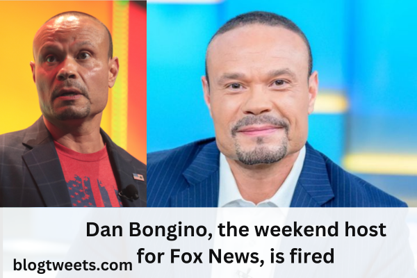 Dan Bongino, the weekend host for Fox News, is fired