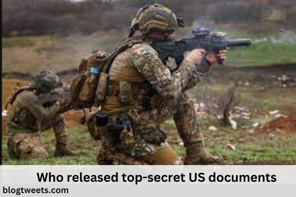 Who released top-secret US documents—and why—during the Ukraine War?