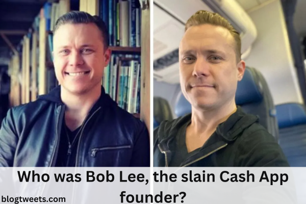 Who was Bob Lee, the slain Cash App founder?